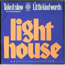 LIGHTHOUSE Take It Slow (Out In The Country) / Little Kind Words (Vertigo – 6073 154) Holland 1971 PS 45 (Country Rock, Prog Rock)